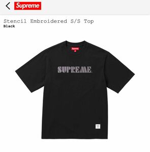 【新品未使用】Supreme Stencil Embroidered S/S Top Black Mサイズ　Tシャツ シュプリーム