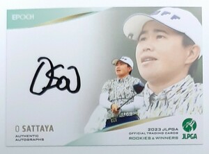 Oサタヤ/95枚限定 EPOCH 2023JLPGA ROOKIES&WINNERS AUTHENTIC AUTOGRAPHS直筆サイントレーディングカード 日本女子プロゴルフ