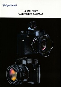 フォクトレンダー　Voigtlander L & VM レンズ& レンジファインダーカメラ の カタログ(新品)