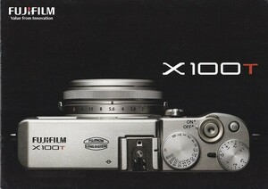  Fuji film FUJIFILM X100T catalog /2014.9 ( unused ultimate beautiful goods )