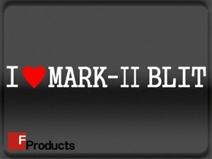 Fproducts アイラブステッカー■MARK-II BLIT/アイラブ マーク2ブリット