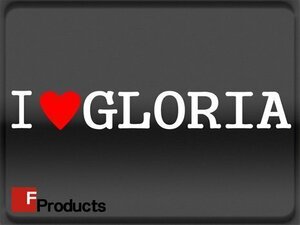 Fproducts アイラブステッカー■GLORIA/アイラブ グロリア