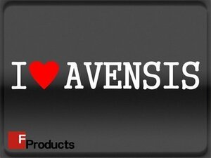 Fproducts アイラブステッカー■AVENSIS/アイラブ アヴェンシス