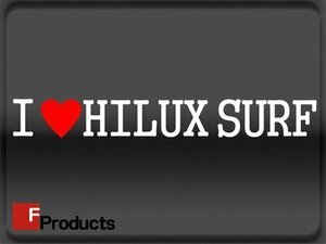 Fproducts アイラブステッカー■HILUX SURF/アイラブ ハイラックスサーフ