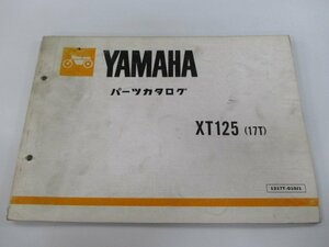 XT125 パーツリスト 1版 ヤマハ 正規 中古 バイク 整備書 17T 17T-000101～整備にどうぞ iH 車検 パーツカタログ 整備書