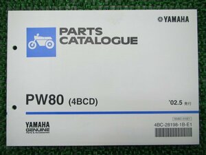 PW80 パーツリスト 1版 ヤマハ 正規 中古 バイク 整備書 4ABCD 整備に 車検 パーツカタログ 整備書