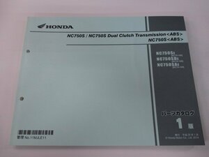 NC750S DCT パーツリスト 1版 ホンダ 正規 中古 バイク 整備書 RC70-100 MJL ka 車検 パーツカタログ 整備書