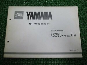 XS250スペシャル パーツリスト 1版 ヤマハ 正規 中古 バイク 整備書 17A 17E-000101～ Tc 車検 パーツカタログ 整備書