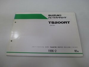 TS200RT パーツリスト 1版 スズキ 正規 中古 バイク 整備書 SH12A-112127～整備に役立つ yD 車検 パーツカタログ 整備書