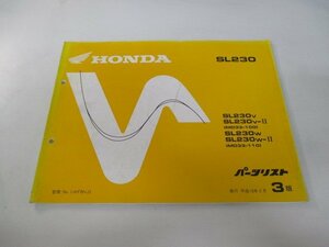 SL230 パーツリスト 3版 ホンダ 正規 中古 バイク 整備書 MD33-100 110整備のどうぞ et 車検 パーツカタログ 整備書