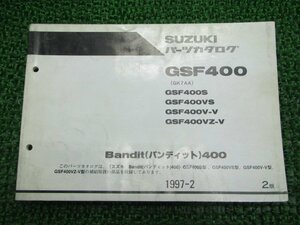 バンディット400 パーツリスト 2版 スズキ 正規 中古 バイク 整備書 GSF400S VS V-V VZ-V GK7AA-100 103 車検 パーツカタログ 整備書