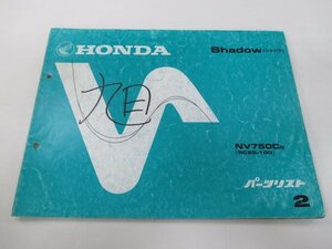 シャドウ750 パーツリスト 2版 ホンダ 正規 中古 バイク 整備書 NV750C RC25-1000004～ 整備に dX 車検 パーツカタログ 整備書