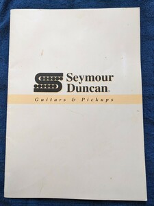 seymour duncan　カタログ　2001年頃