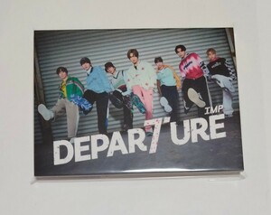 IMP.　DEPARTURE（初回生産限定盤B）CDのみ