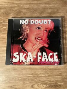 ノーダウト　グウェン・ステファニー　ライブCD　ブートレッグ　No Doubt　Ska Face Live In Germany　Gwen Stefani