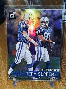 NFL 2019 Donruss Case Hit Team Supreme #10 Peyton Manning / Reggie Wayne Indianapolis Colts