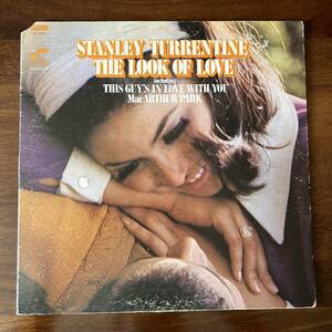 【LP】Stanley Turrentine / The Look Of Love（BLUE NOTE 84286／オリジナル）スタンリー・タレンタイン／ヴァンゲルダー／RVG