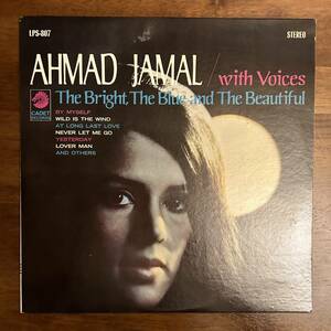 【LP】Ahmad Jamal With Voice / The Bright, The Blue And The Beautiful（CADET LPS-807／オリジナル美品）アーマッド・ジャマル