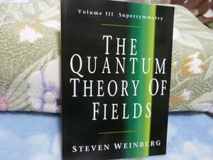 （洋書）The Quantum Theory Of Fields（Vol.3): Supersymmetry