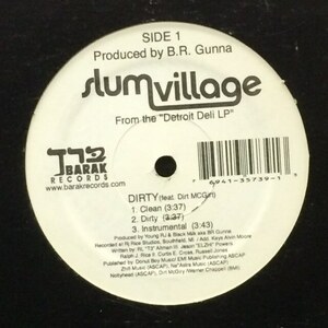 Slum Village - Dirty / Do You
