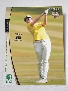 須江唯加2022 EPOCH JLPGA 女子ゴルフ ROOKIES & WINNERS レギュラーカード