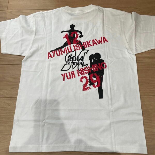 Toyama 2014 Tシャツ ホワイト 石川歩 西野勇士 サイン入りめ