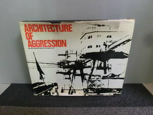 ◆○洋書 ARCHITECTURE OF AGGRESSION 第二次大戦の軍事拠点建築 KEITH MALLORY/ARVID OTTAR