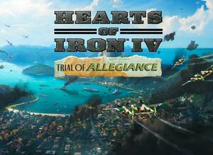 Hearts of Iron IV Trial of Allegiance DLC ハーツ オブ アイアン4 PC Steam コード 日本語可