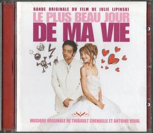 【サントラCD】THIBAULT CHENAILLE ET ANTOINE VIDAL「LE PLUS BEAU JOUR DE MA VIE」＊2004年発売・フランス盤 