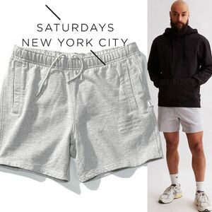 【SATURDAYS NYC】サタデーズニューヨークAustin International Sweatshort Ash Heather 定価1.4万 短丈ショーツ スウェットショートパンツ