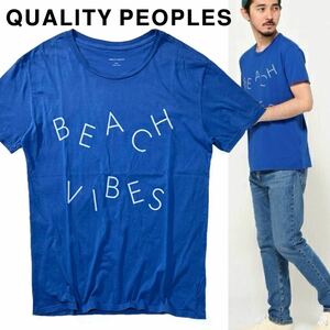 【QUALITY PEOPLES】海と街で着回し◎!!クオリティーピープルズ BEACH VIBES USA製 ビーチバイブスクルーネックTシャツ コットン半袖シャツ