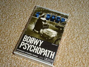 ★BOOWY★ 「PSYCHOPATH サイコパス」 氷室京介・布袋寅泰 カセットテープ 【店主お奨め品】