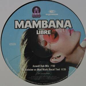 【廃盤12inch】Mambana / Libre