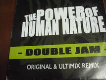 12インチは　　DOUBLE JAM / THE POWER OF HUMAN NATURE　♪Michael の超名曲Human NatureのカバーをSnap/PowerのBeatに載せた人気盤♪_画像1