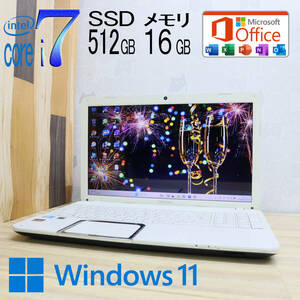 ★中古PC 最上級4コアi7！新品SSD512GB メモリ16GB★T552/58HW Core i7-3630QM Webカメラ Win11 MS Office2019 Home&Business★P71218