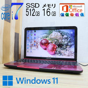 ★中古PC 最上級4コアi7！新品SSD512GB メモリ16GB★T552/58HR Core i7-3630QM Webカメラ Win11 MS Office2019 Home&Business★P71740