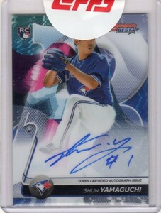 ■山口俊　カード　Vol.26　2020BOWMAN'S BEST ROOKIE AUTO #B20-SY　公式直筆サイン　ルーキー　シール未開封　トロント・ブルージェイズ