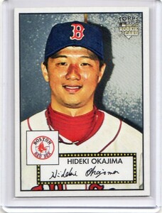 ●岡島秀樹　カード　Vol.67　2007TOPPS '52 #100　ルーキー　ボストン・レッドソックス