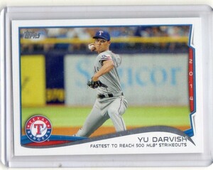 ●ダルビッシュ有　カード　Vol.205　2014TOPPS UPDATE SERIES #US-250　MLB史上最速500奪三振　テキサス・レンジャーズ