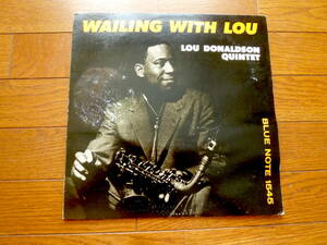 LP ルー・ドナルドソン　LOU DONALDSON / WAILING WITH LOU