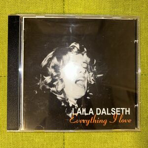 Everything I Love LAILA DALSETH ライラ・ダルセス 