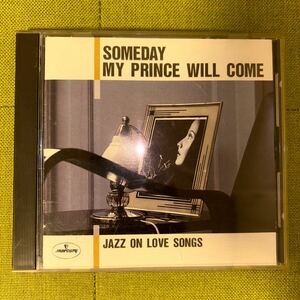 SOMEDAY MY PRINCE WILL COME - JAZZ ON LOVE SONGS