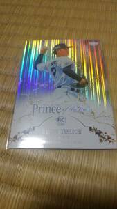 ●BBM 1stバージョン2024　武内夏暉　ルーキーインサートカード　PRINCE　①