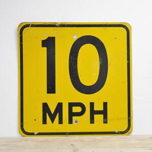 #4223　アメリカ　ヴィンテージ　速度制限　10マイル　道路標識　ロードサイン　ストリートサイン　ガレージディスプレイ　看板