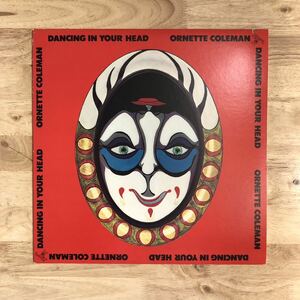 LP NO NEW YORKを軽く超越していたオルタナティブな名作 ORNETTE COLEMAN/DANCING IN YOUR HEAD[US ORIG:初年度77年PRESS:SHANNON JACKSON]