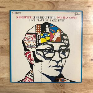 LP 美品 国内初版盤 CECIL TAYLOR JAZZ UNIT セシル・テイラー/NEFERTITI, THE BEAUTIFUL ONE HAS COME[初版盤:'66年PRESS(蘭初版と同年)]