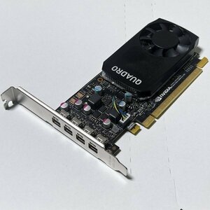 在庫1：正常品 Quadro P600 2GB GDDR5 Mini DisplayPort 4ポート搭載 フルプロファイル