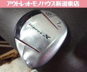 ゴルフクラブ フェアウェイウッド FW 7番 ヤマハ inpres X DFW 21° FLEX S 中古 札幌市東区 新道東店