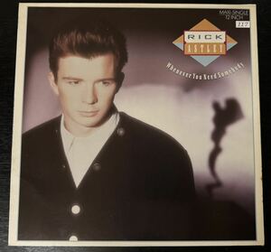 RICK ASTLEY / WHENEVER YOU NEED SOMEBODY 中古盤12インチ