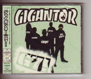 CD:Gigantor ジャイガンター/ G７! 新品未開封